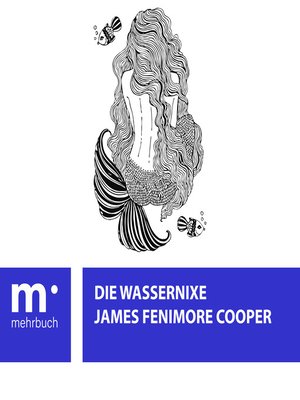 cover image of Die Wassernixe